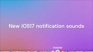 New iOS17 notification sounds #iPhone #ios17 #apple