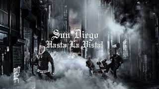 Sun Diego - Hasta La Vista! (prod. Digital Drama) 4K