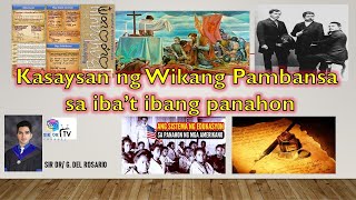 KASAYSAYAN NG WIKANG PAMBANSA SA IBA'T IBANG PANAHON (KOMPREHENSIBONG TALAKAYAN) #WIKA #PANANAKOP