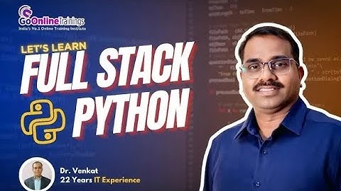 Full Stack Python – Demo Session 1 (FREE )