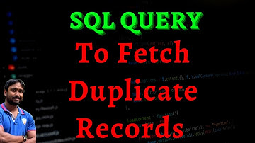 SQL query to select duplicate rows from a table | sql interview questions and answers