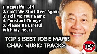 Top 5 Best Jose Marie Chan Music Tracks | Non Stop Playlist