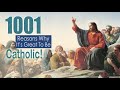1001 Reasons Why it's Great to Be Catholic - Reason 45