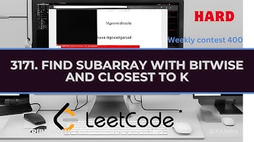 3171. Find Subarray With Bitwise AND Closest to K  - Leetcode Weekly contest 400 (Hard)