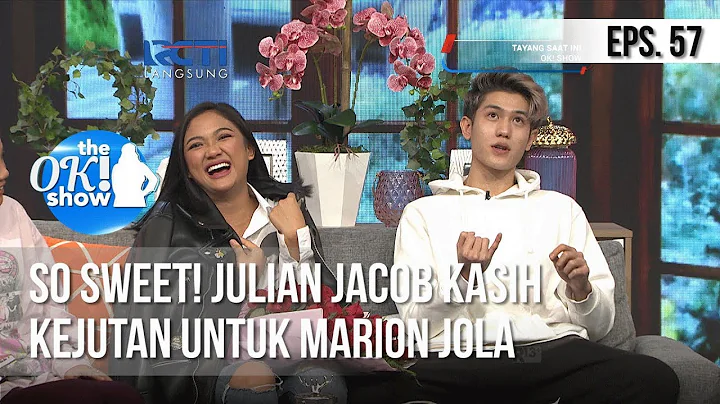 [THE OK! SHOW] So Sweet! Julian Jacob Kasih Kejuta...