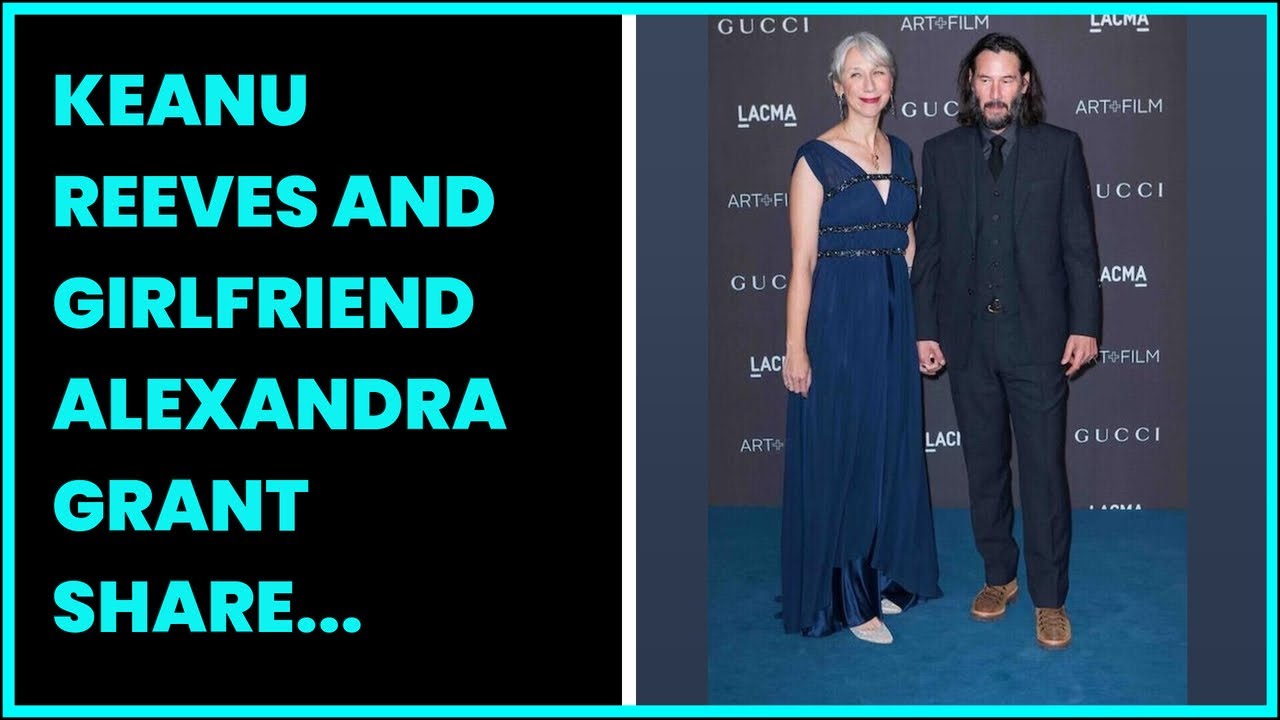 KEANU REEVES AND GIRLFRIEND ALEXANDRA GRANT SHARE SWEET HICKEY ON RED CARPET: SEE PHOTO