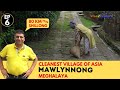Mawlynnong To Dawki| Episode 6 | Meghalaya, North East India, Tour Guide