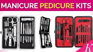 7 Best Manicure Pedicure Tool Kits in India with Price - Grooming Tools