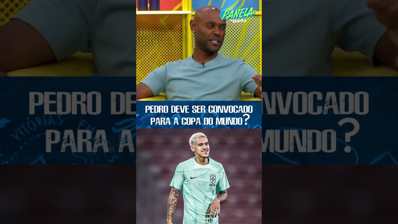VAGNER LOVE ESCOLHE SEU CAMISA 9 PARA A COPA DO MUNDO: "DARIA OPORTUNIDADE PARA O PEDRO" | PANELA