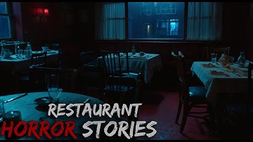 4 Terrifying Restaurant Encounters – Horror Stories