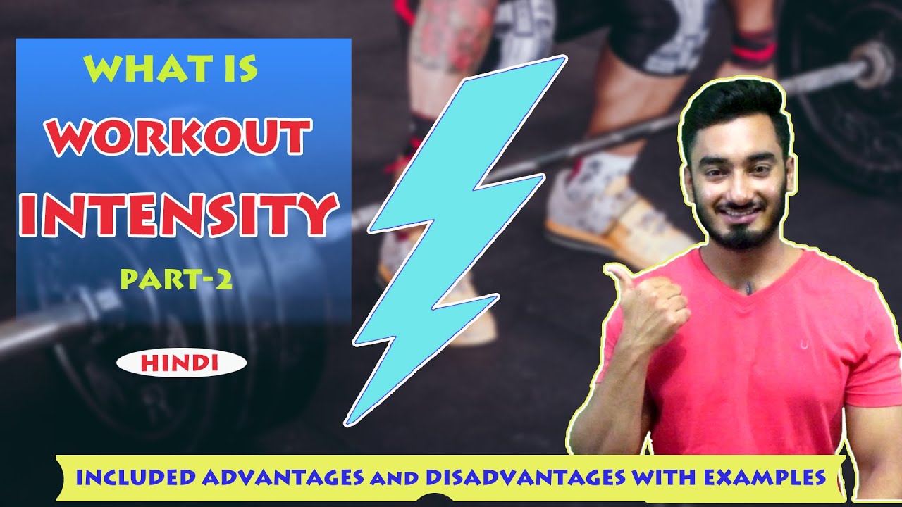 What is WORKOUT INTENSITY 😠 PART-2 ? | How to Increase⬆ or Decrease⬇ ...