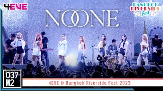 4EVE - NO ONE @ BANGKOK Riverside Fest 2023 [Overall Stage 4K 60p] 230204