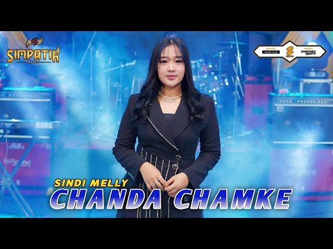 lagu yg lagi viral banget di tiktok - Chanda Chamke - SINDI MELLY - SIMPATIK MUSIC
