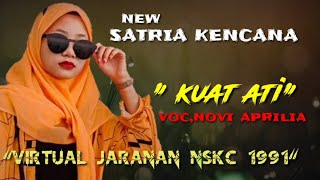 kuat ati cover jaranan new satria kencana terbaru 2020