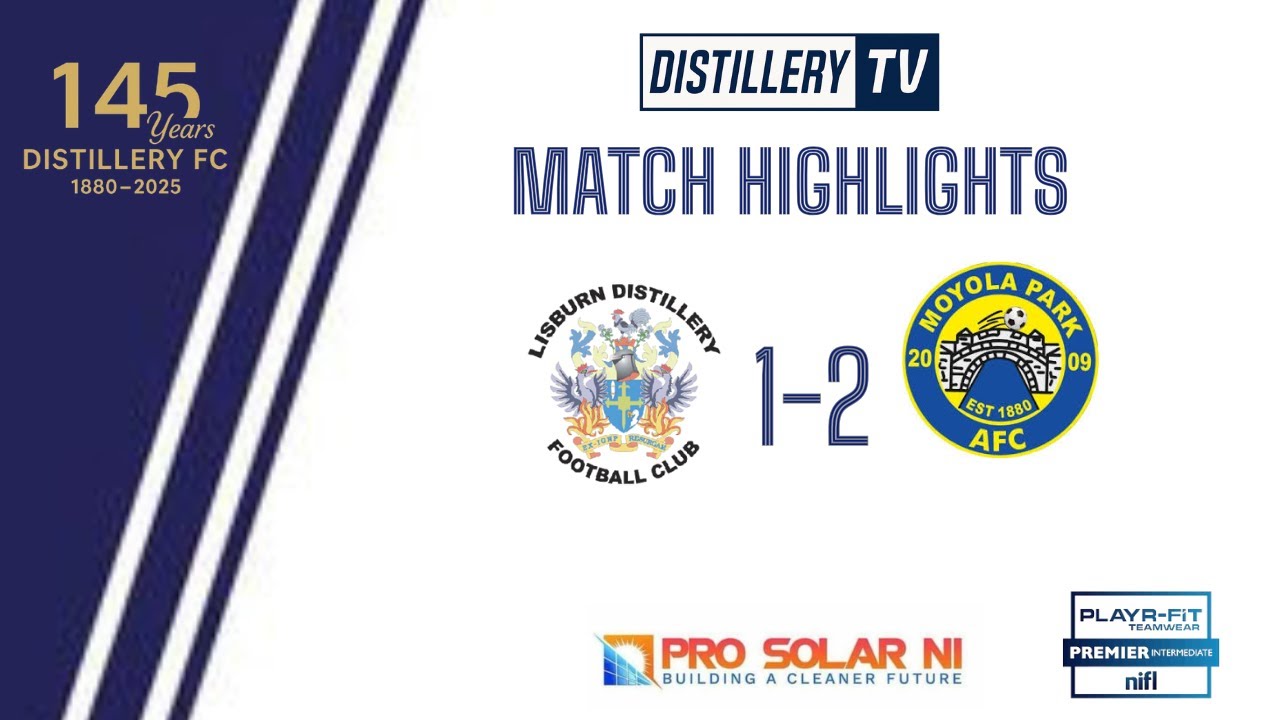 Highlights | Lisburn Distillery 1-2 Moyola Park  01/11/2025