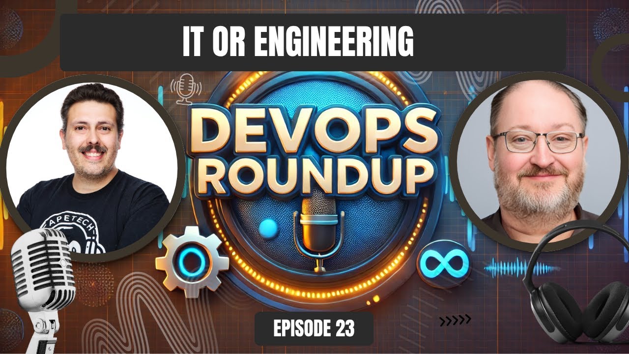 DevOps Tools: Should They Belong to IT or Engineering? | DevOps Roundup Debate