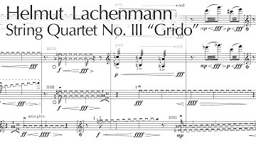 Helmut Lachenmann - String Quartet no. III "Grido" [w/score]
