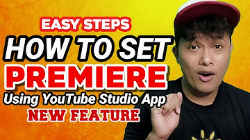HOW TO SET PREMIERE ON YOUTUBE STUDIO APP / NEW FEATURE / TUTORIAL