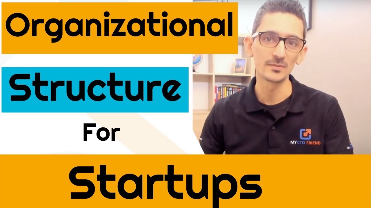  New  Organizational Structure For Startups