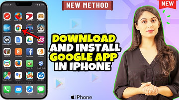 How to Download & install Google app in iPhone 2025