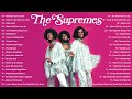 The Supremes Greatest Hits | Best Songs of The Supremes - Full Album The Supremes NEW Playlist 2022