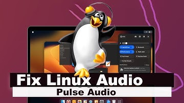 Fix Any Audio Problem in Linux! (Easy & Fast Solutions)