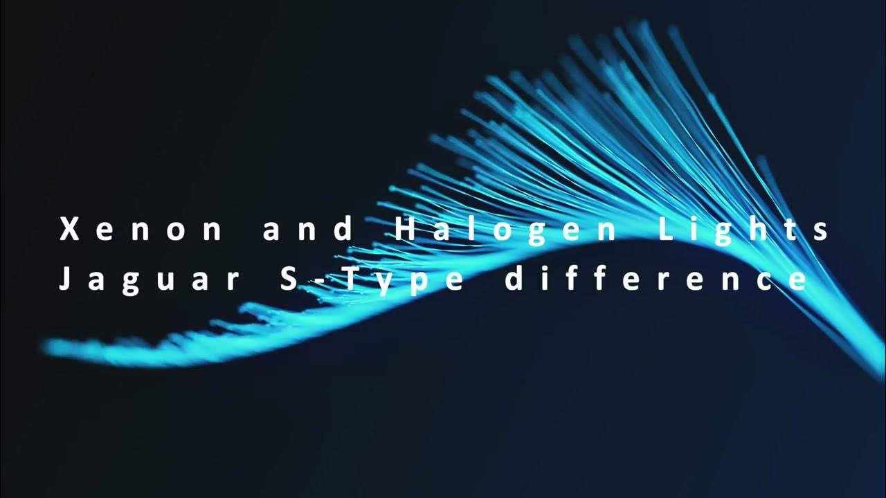 Jaguar S Type Headlights Difference between Xenon and Halogen units