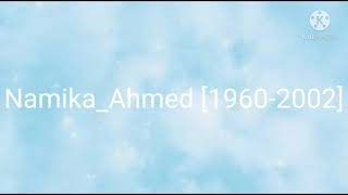 Namika➡️Ahmed-[1960-2002]⬅️ Lyrics