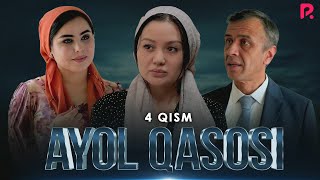 Ayol qasosi 4-qism (milliy serial) | Аёл касоси 4-кисм (миллий сериал)