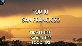 Top 10 Things to Do in San Francisco in 2026 | Travel Tips and Money Saving #sanfranciscotravel