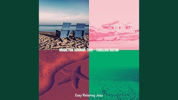 Pulsating Moods for Summer