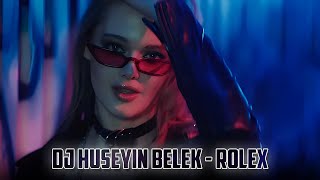 DJ HÜSEYİN BELEK - ROLEX (2021) SPECIAL MIX