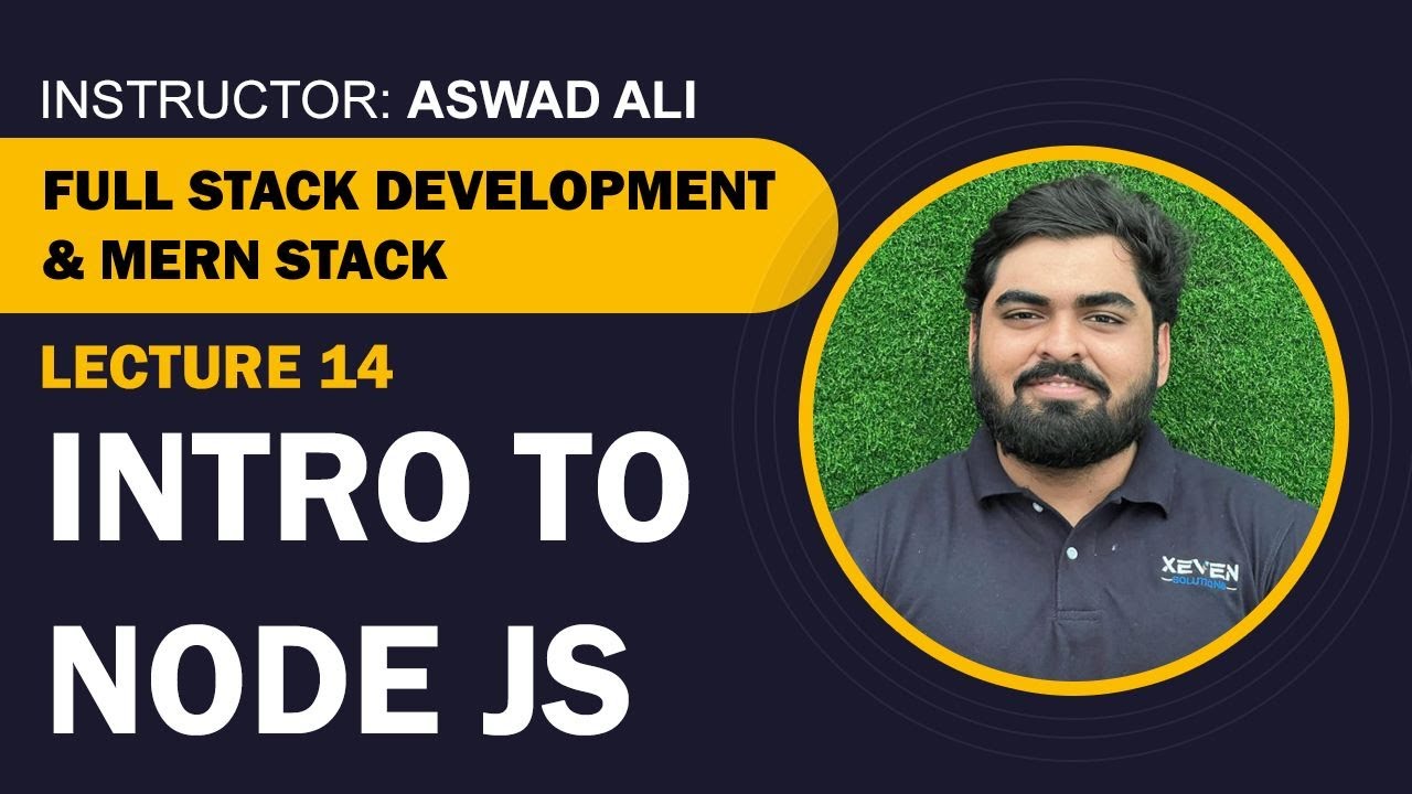 Lecture 14: Introduction to Node Js - YouTube