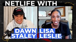 The WNBA G.O.A.T Lisa Leslie joins us for the first episode of NETLIFE with Dawn Staley