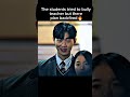 Teacher's plan flip students fate | Taxi Driver revenge scene #taxidriver #kdrama #revenge