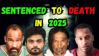 Every person SENTENCED TO DEATH in 2025 I Part 2