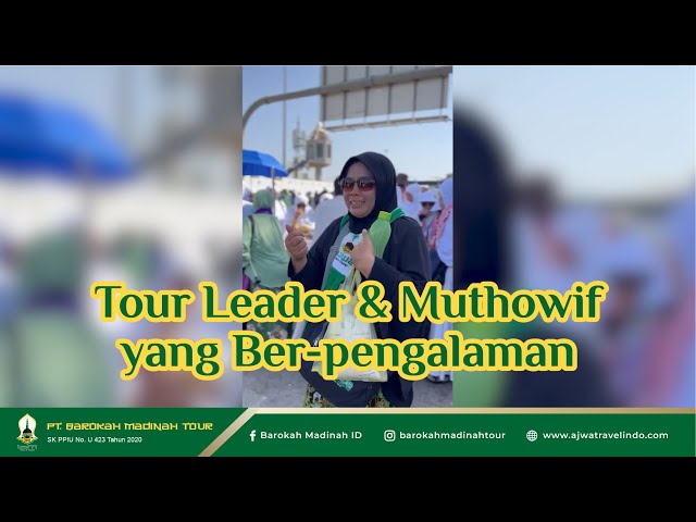 TL u0026 MUTHOWIF YANG BERPENGALAMAN | Ajwa Barokah Madinah class=