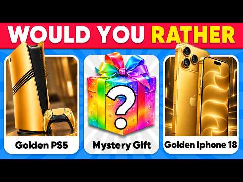 Would You Rather...? LUXURY Mystery Gift Edition 🎁🌈🤑 Quiz Kingdom