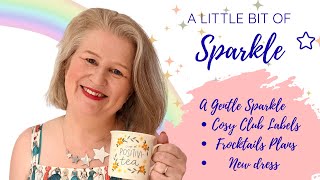 A Little Bit of Sparkle ✨ | A Gentle Week, a tea dress & Cosy Labels
