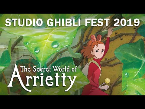 The Secret World of Arrietty - Studio Ghibli Fest 2019 Trailer [In Theaters September 2019]