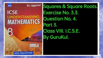 #SquaresAndSquareRoots | Ex3.3 P3 Class8 | ML Aggarwal ICSE UNDERSTANDING MATHEMATICS | #GuruKul2208