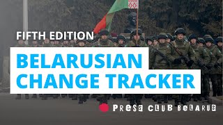 Fifth edition of the Belarusian Change Tracker