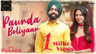 Paunda Boliyaan New Punjabi Song 2021 |Ammy Virk |Sonam Bajwa |WM Present