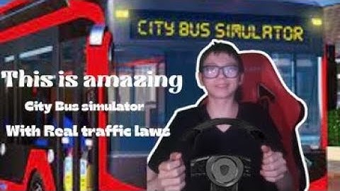 City Bus Simulator: Mastering Traffic Laws in Virtual Reality