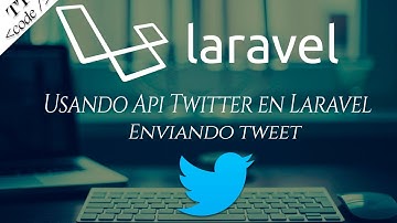 Api Twitter laravel 5 enviar tweet