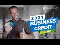 How to Build Business Credit in 2021