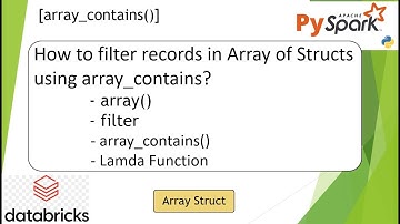 55. How to filter Array of Structs? filter, lambda function | #pyspark PART 55