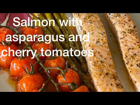 Video: Salmon With Tomatoes And Asparagus