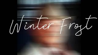 Winter Frost by R. D. Wingfield A Favorite of so many!