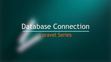 Laravel Tutorial for Beginners | Database Connection - Episode 2